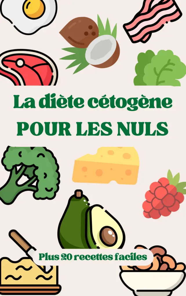 La diète cétogène pour les nuls + 20 recettes faciles